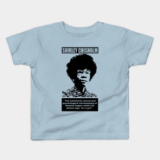 SHIRLEY CHISHOLM-7 Kids T-Shirt